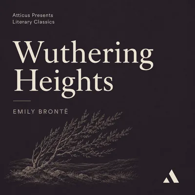 Wuthering Heights — Emily Brontë